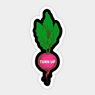 Turn Up - Turnip Pun Sticker